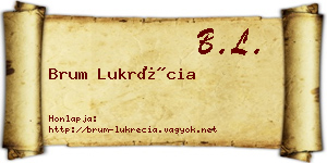 Brum Lukrécia névjegykártya